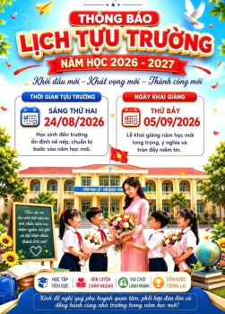 Trường Tiểu học Nhân Thành  THÔNG BÁO  VỀ THỜI GIAN TỰU TRƯỜNG VÀ KHAI GIẢNG NĂM HỌC 2026–2027